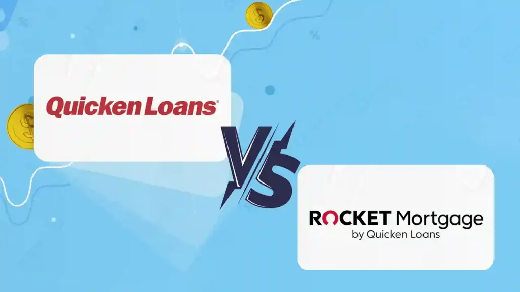 Quicken Loans vs Rocket Mortgage